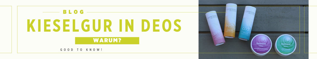 Auf dem Banner-Bild sieht man eine grüne Schrift "Kieselgur in Deos. Warum?" Daneben sind die natürlichen Deos von Sonnengrün abgebildet.