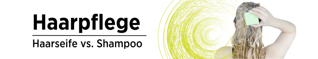 Haarpflege: Haarseife vs. festes Shampoo